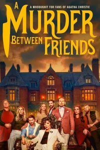 دانلود فیلم قتل در میان دوستان A Murder Between Friends 2026