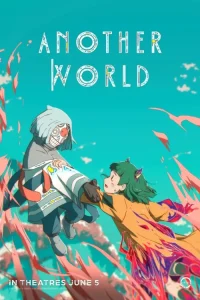 دانلود انیمیشن جهان دیگری Another World 2025