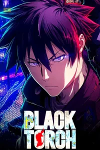 دانلود انیمیشن سریالی مشعل سیاه Black Torch 2026