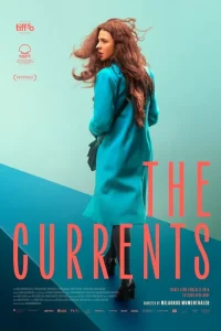 دانلود فیلم جریانها The Currents 2025