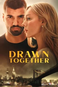 دانلود فیلم در کنار هم Drawn Together 2026