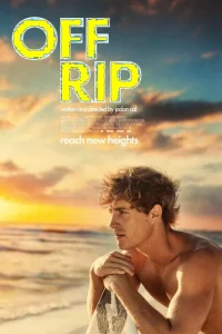 دانلود فیلم آف ریپ Off Rip 2025