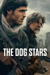 دانلود فیلم ستاره‌های سگی با دوبله فارسی The Dog Stars 2026